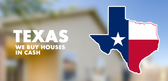 We Buy Cash Houses in Texas